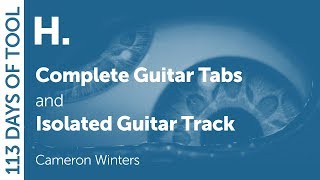 Tool  H  Guitar Cover  Tabs  Isolated Guitar [upl. by Annaet644]