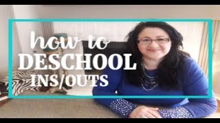 How to Deschool  Are You Doomed If Youve Never Deschooled by Tina Robertson [upl. by Paulette4]