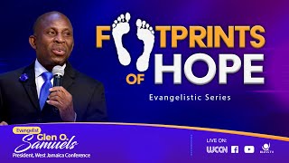 Footprints of Hope Evangelistic Series w Pastor Glen O Samuels  Wednesday March 27 2024 [upl. by Ferri]