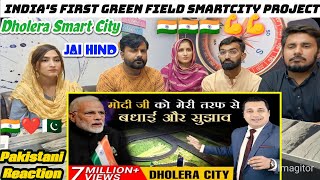 मोदी जी को मेरी तरफ से बधाई और सुझाव  Dholera Smart City  Dr Vivek BindraPakistani Reaction [upl. by Ellainad]