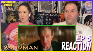 THE SANDMAN Episode 5 REACTION  1X5 247  Netflix [upl. by Nalon]