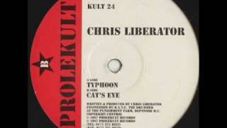 Prolekult 24  Chris Liberator  Cats Eye [upl. by Venita]