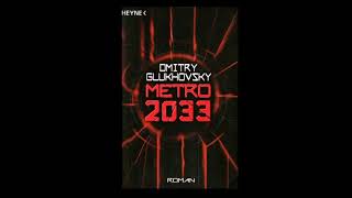 19  METRO 2033  Kapitel 19  Hörbuch [upl. by Adnahsor565]