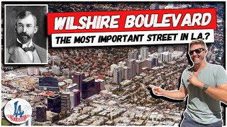 Wilshire Blvd  The Most Important Street in LA [upl. by Ahsrats994]