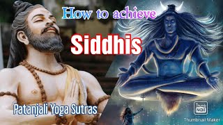 How to gain Supernatural Powers or Siddhis  Video 1  Patanjali Yoga Sutras [upl. by Haram]