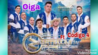 Oiga  Zentellas De Tierra Caliente Ft Código 4 Estreno2022 [upl. by Illac]