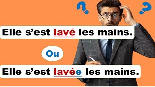 Maîtrisez lAccord du Participe Passé des Verbes Pronominaux [upl. by Nawak]