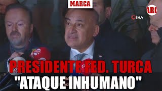 Presidente de la federación de fútbol turca quotEl ataque a nuestro colegiado fue inhumanoquot [upl. by Mureil]