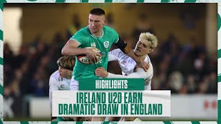 Highlights Ireland U20 Secure Dramatic Late Draw Against England [upl. by Dorison]