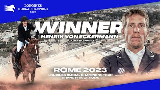 HENRIK VON ECKERMANN WINNING LGCT ROME GRAND PRIX 2023 [upl. by Bromley]