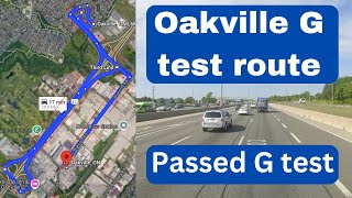 Oakville G test route I Oakville Drive Centre G Road Test I Passed G test I Test route google link [upl. by Nivlam]