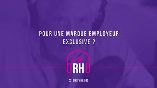 Pour une marque employeur exclusive [upl. by Ydac565]