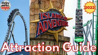 Islands of Adventure ATTRACTION GUIDE  All Rides  2022  Universal Studios Orlando [upl. by Iadrahc]