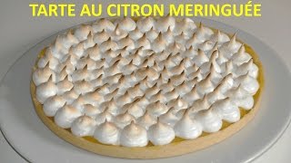 RECETTE TARTE AU CITRON MERINGUÉE [upl. by Medorra]