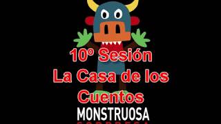 La Casa de los cuentos Monstruosa sorpresa [upl. by Imalda]