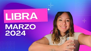 ♎️ LIBRA MARZO 2024 [upl. by Alleb35]