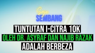 Tuntutan iCitra 10k ini menaikkan had pengeluaran atau Oneoff sebenarnya  Saje Sembang [upl. by Aleka]