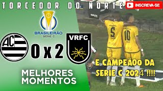 Athletic x Volta Redonda  Grande Final Da Serie C 2024  Volta  Melhores Momentos [upl. by Theola]