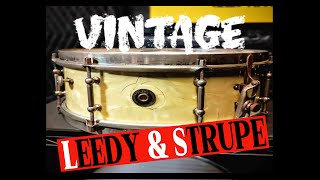 PRESERVING A PIECE OF DRUM HISTORY LEEDY AND STRUPE SNARE DRUM [upl. by Naginnarb]