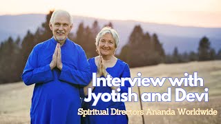 Interview with Jyotish and Devi  Spiritual Directors Ananda Worldwide [upl. by Einyaj]