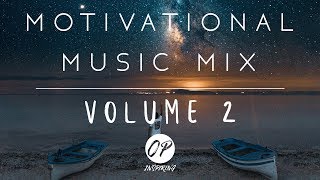 Epic Motivational Music Mix  Volume 2 the reupload [upl. by Deming526]