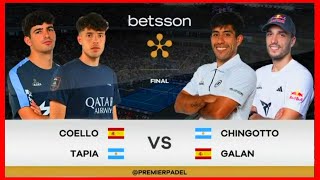 Coello y Tapia vs Chingotto y Galan FINAL PREMIER PADEL PARIS [upl. by Yhtac147]