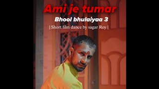 Ami je tumar  bhool bhulaiyaa  short film  Dance Video [upl. by Ynattirb254]