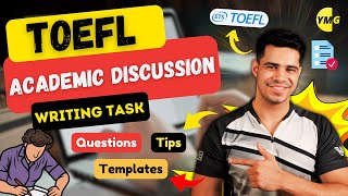 TOEFL Academic Discussion Writing Task  Questions Tips and Templates [upl. by Nwadal]