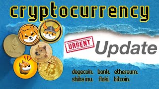 DOGE SHIBA INU BONK FLOKI ✅ PRICE PREDICTIONS 🚀🔥 PUMP COMING SOON BEST CRYPTO TO BUY NOW [upl. by Mazur785]