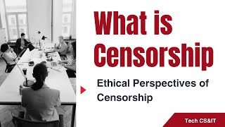 What is Censorship  Ethical Perspectives on Censorship [upl. by Alane]