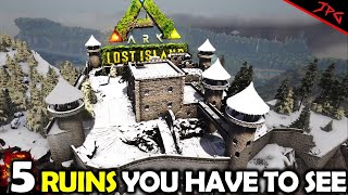 ARK LOST ISLAND CASTLES KEEPS AND TEMPLES 5 Ruin Locations You Have to See [upl. by Arrek]