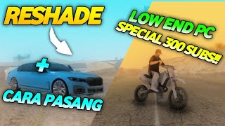 RESHADE COLORMOD LOW END PC HD DAN REALISTIS SERASA RTX  RESHADE GTA SAMP [upl. by Htebsil]