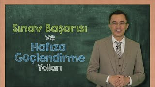 SINAV BAŞARISI VE HAFIZA GÜÇLENDİRME YOLLARI [upl. by Conti]