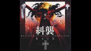 Hellsing Raid OST Full [upl. by Yeltihw]