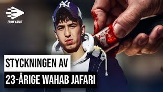 STYCKNINGEN AV 23ÅRIGE WAHAB JAFARI  HELA RÄTTEGÅNGEN [upl. by Nosak]