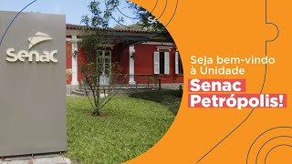 Bemvindos ao Senac Unidade Petropólis [upl. by Andrade255]