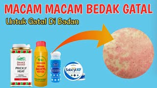 Macam Macam bedak gatal untuk gatal di badan [upl. by Scully]