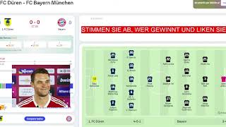 1 FC Düren  FC Bayern In this live broadcast 🔴 with detailed visual and text effects [upl. by Gian]