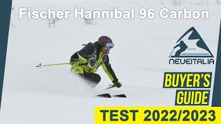 Fischer Hannibal 96 Carbon  NeveItalia  SkiTest 20222023 [upl. by Odraude]