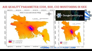 Air quality parameter CO2 SO2 CO monitoring in Google Earth Engine [upl. by Eiznekcam]