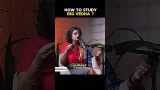 How to Study Rig Veda Ranveer allahbadia 🔥 New podcast [upl. by Gerdi]