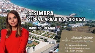 JARDINS DO MAR SESIMBRA  PORTUGAL [upl. by Ahsienot275]