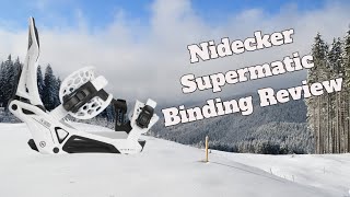 The 2024 Nidecker Supermatic Snowboard Binding Review [upl. by Far293]