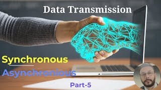 Synchronous Transmission  Asynchronous Transmission  Modern computer application [upl. by Nyllij]