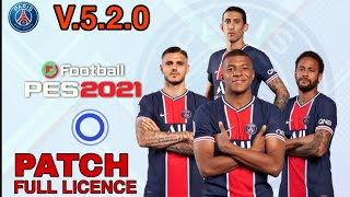 PATCH V520 PARIS STGERMAIN PES 2021 MOBILE NEW GRAPHICS ANDROID FULL LICENCE [upl. by Eedna]