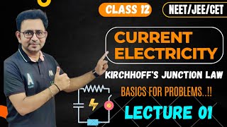 Kirchoffs Junction law  L01  Current Electricity physics [upl. by Thorsten759]