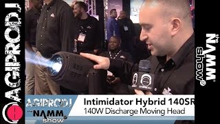 CHAUVET DJ Intimidator Hybrid 140SR Moving Head  NAMM17  agiprodjcom [upl. by Irollam700]