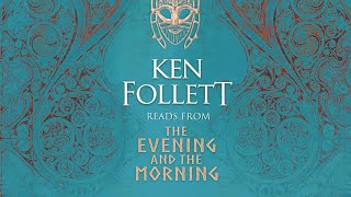 Ken Follett reads from The Evening and the Morning [upl. by Sarid]