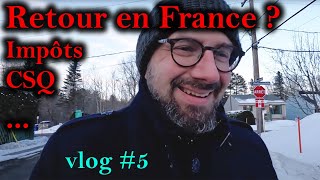 Vlog 5 Destination Québec  Retour en France  Les impôts Carnaval de Québec météo folle [upl. by Nylehtak]