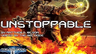 Warmachine Lore  Unstoppable  Audio story [upl. by Noruq]